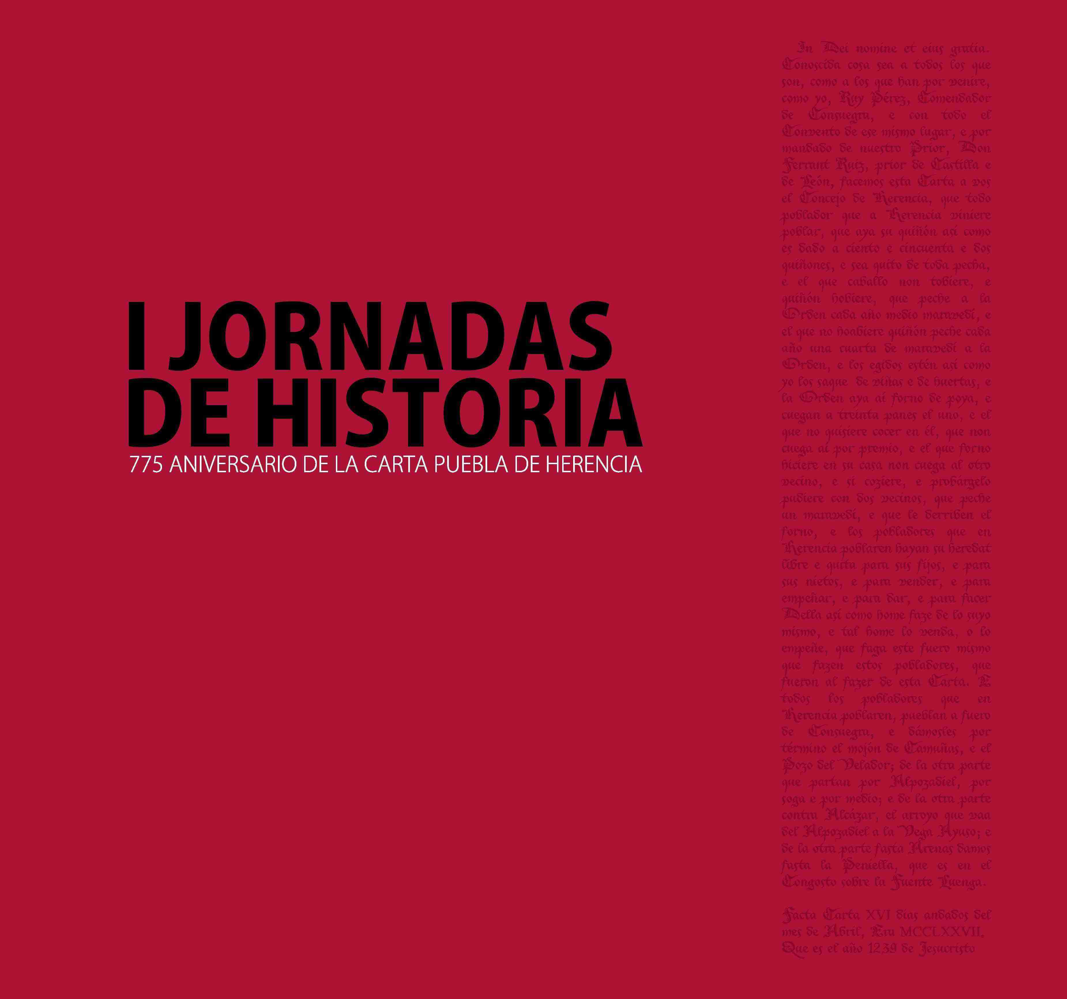 Portada del libro "I Jornadas de Historia. 775 aniversario de la Carta Puebla de Herencia"