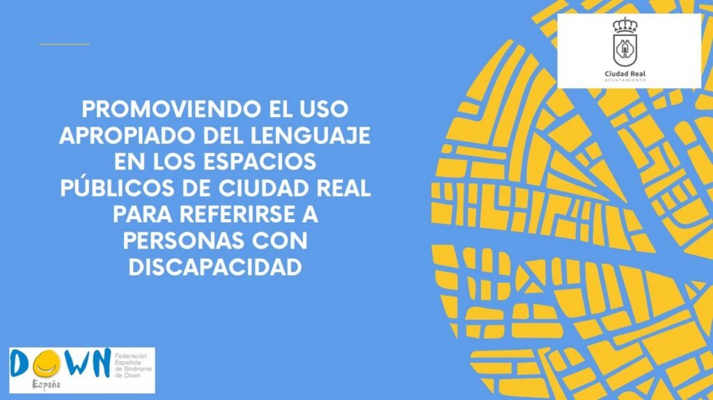 El Ayuntamiento de Ciudad Real apuesta por un lenguaje respetuoso con las personas con discapacidad