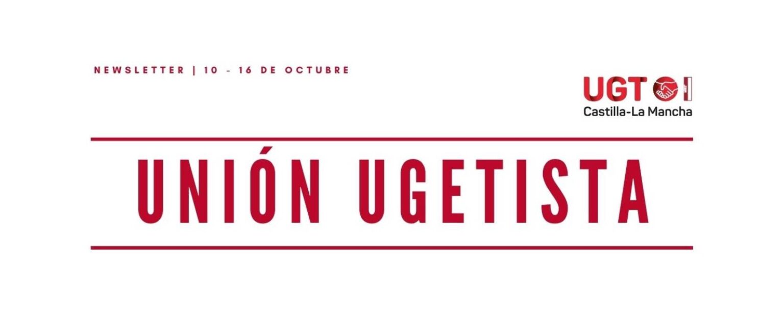 Últimas Noticias Sindicales en el Boletín de UGT Castilla-La Mancha